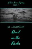 Dead On The Rocks
