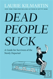 Dead People Suck