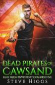 Dead Pirates Of Cawsand