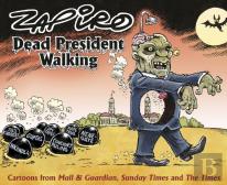 Dead President Walking