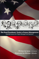 Dead Presidents' Guide To Project Management