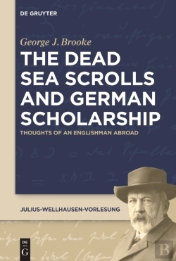 Bertrand.pt - Dead Sea Scrolls And German Scholarship
