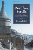 Dead Sea Scrolls And The Hasmonean State