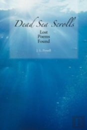 Dead Sea Scrolls: Lost Poems Found