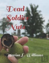 Dead Soldier Nuts