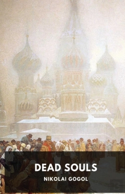 Bertrand.pt - Dead Souls By Nikolai Gogol