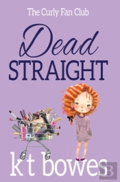 Dead Straight