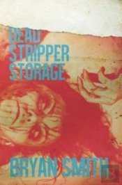 Dead Stripper Storage