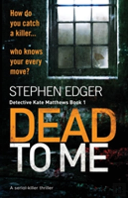 Bertrand.pt - Dead To Me: A Serial Killer Thriller