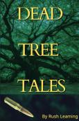 Dead Tree Tales