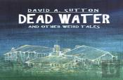 Dead Water And Other Weird Tales