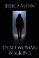 Dead Woman Walking