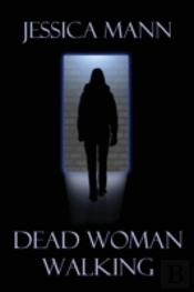 Dead Woman Walking