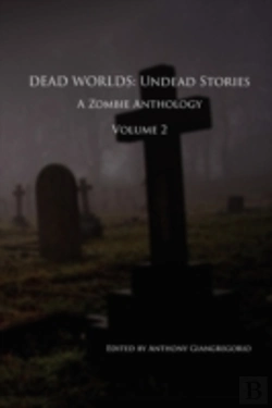 Bertrand.pt - Dead Worlds: Undead Stories ( A Zombie A