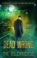 Dead Wrong