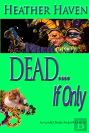 Dead....If Only