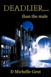 Deadlier... Than The Male