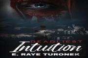 Deadliest Intuition