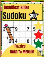 Deadliest Killer Sudoku 300 Puzzles Hard To Medium