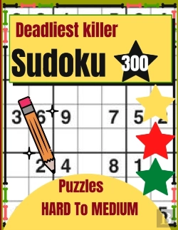 Bertrand.pt - Deadliest Killer Sudoku 300 Puzzles Hard To Medium