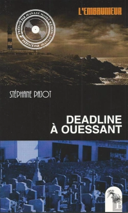 Bertrand.pt - Deadline À Ouessant