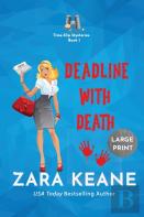 Deadline With Death (Time-Slip Mysteries, Book 1)