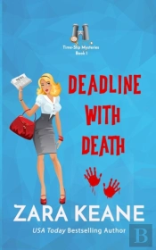 Deadline With Death (Time-Slip Mysteries, Book 1)