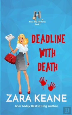 Bertrand.pt - Deadline With Death (Time-Slip Mysteries, Book 1)
