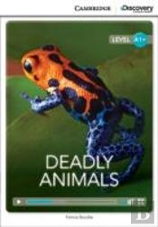 Deadly Animals High Beginning Book With Online Access