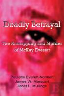 Deadly Betrayal