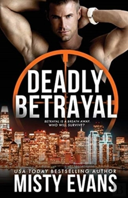 Bertrand.pt - Deadly Betrayal Scvc Taskforce Romantic Suspense Series, Book 12