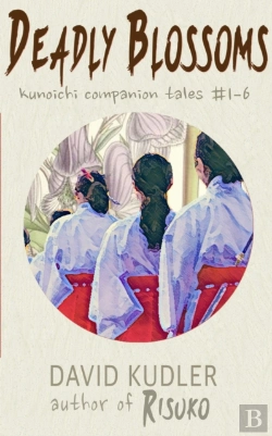 Bertrand.pt - Deadly Blossoms : Kunoichi Companion Tales #1-6