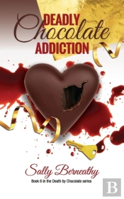 Deadly Chocolate Addiction