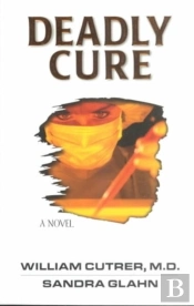 Deadly Cure