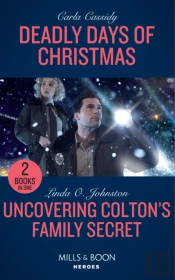 Deadly Days Of Christmas / Uncovering Colton'S Family Secret