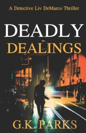 Deadly Dealings