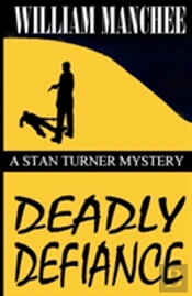 Deadly Defiance