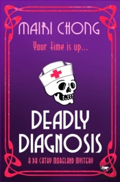 Deadly Diagnosis