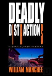 Deadly Distractions