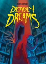 Deadly Dreams
