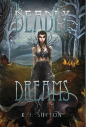 Deadly Dreams
