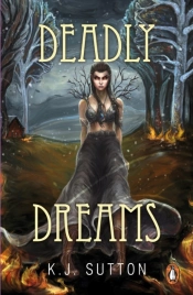 Deadly Dreams