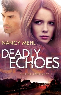 Bertrand.pt - Deadly Echoes (Finding Sanctuary Book #2)