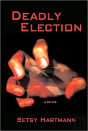 Deadly Election