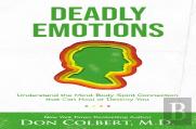 Deadly Emotions