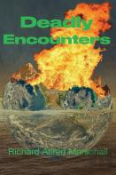 Deadly Encounters--The Cusp Of Insanity