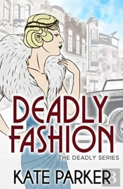 Deadly Fashion