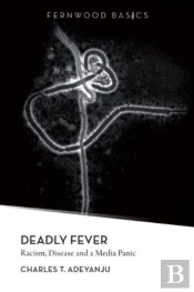 Deadly Fever
