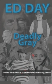 Deadly Gray