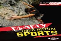 Deadly Hard-Hitting Sports